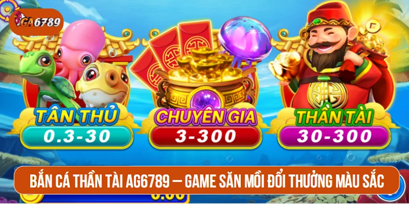 Bắn cá Thần Tài