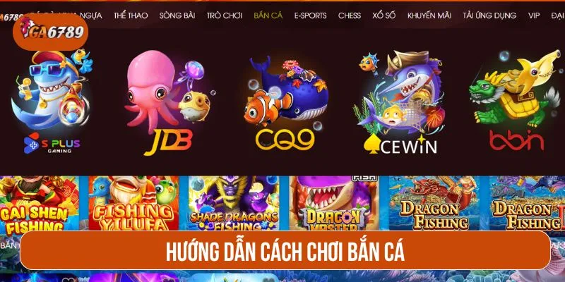 Hướng dẫn cách chơi chi tiết