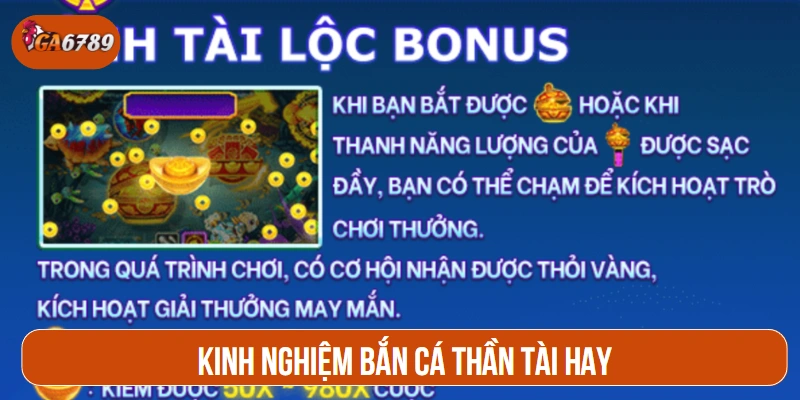 Kinh nghiệm Bắn cá Thần Tài hay
