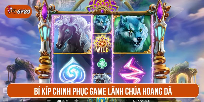 Nên quản lý vốn hiệu quả và áp dụng chiến thuật linh hoạt
