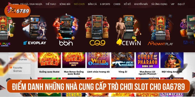 GA6789 hợp tác với những nhà phát hành hàng đầu